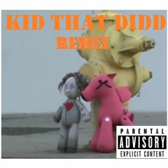 Kid That Didd (Slowed Remix) W Trippie Redd