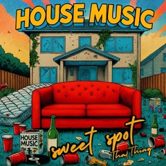 House Bangers