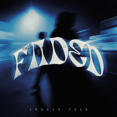 FADED - ARMAAN PUAR | JEEZY | HARKVIBEZ | INDER DHINDSA