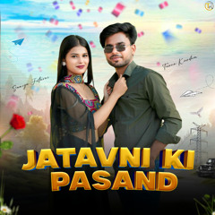 Jatavni Ki Pasand