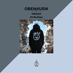 Obenmusik Podcast 074 By Hape.