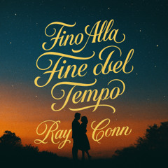 Fino alla Fine del tempo