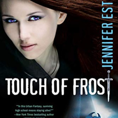 DOWNLOAD PDF 📖 Touch of Frost (Mythos Academy Book 1) by  Jennifer Estep [EPUB KINDL