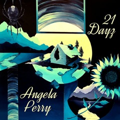 21 Dayz - Angela Perry