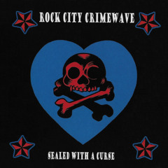 Rock City Crimewave-Bang-Shang-A-Lang