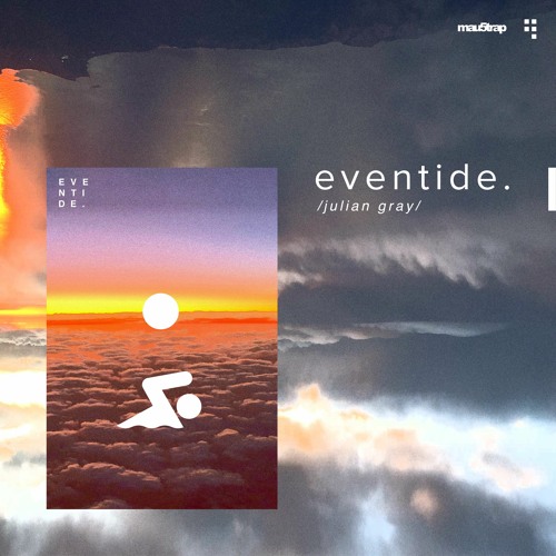 Julian Gray - Eventide