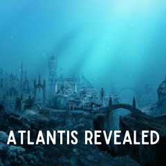 Atlantis Revealed