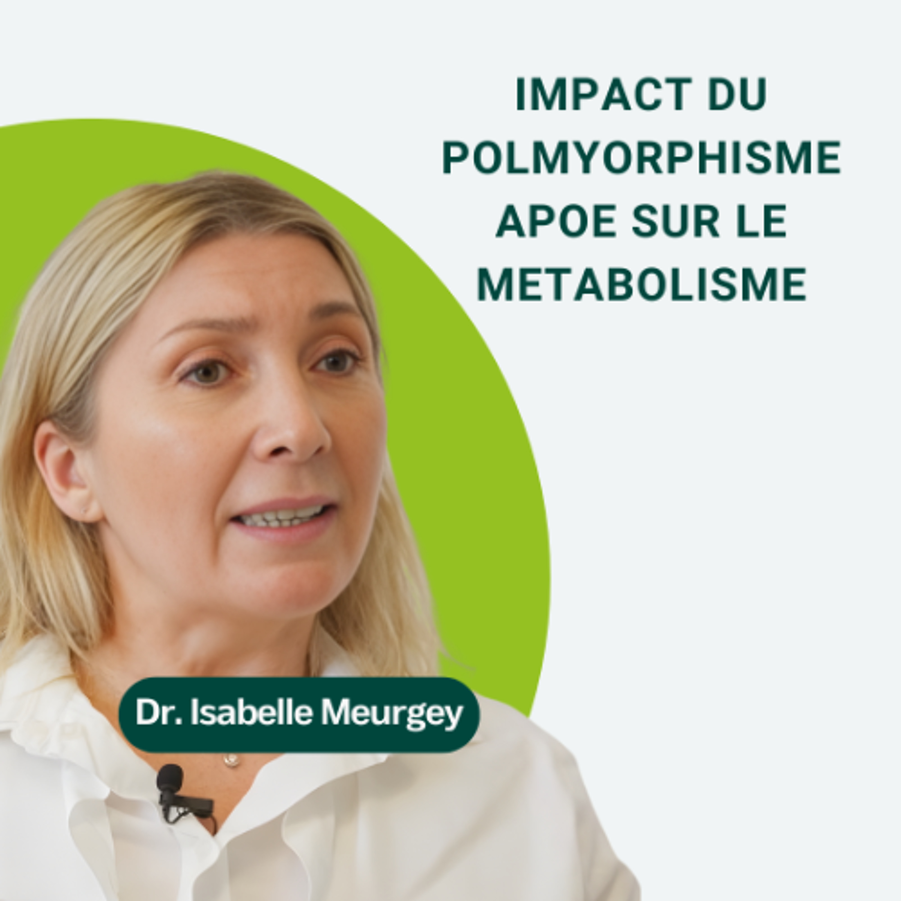 23: Impact du polymorphisme ApoE sur le métabolisme episode artwork