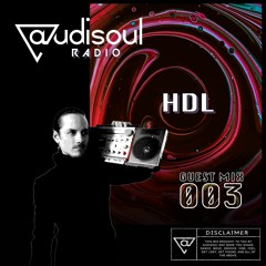 Audisoul Radio | Guest Mix 003: HDL