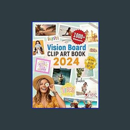 RBCKVXZ Home Decor,2024 Mini Vision Board Clip Art Book: 300+ Images,  Quotes, and Text On Health, Money, Life, and More. With Reflection  Questions. Suitable for All Women and Men. ,Home Essentials 