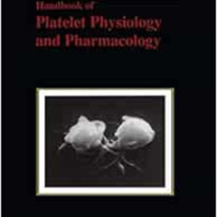 FREE EBOOK 📙 Handbook of Platelet Physiology and Pharmacology by Gundu H.R. Rao [KIN