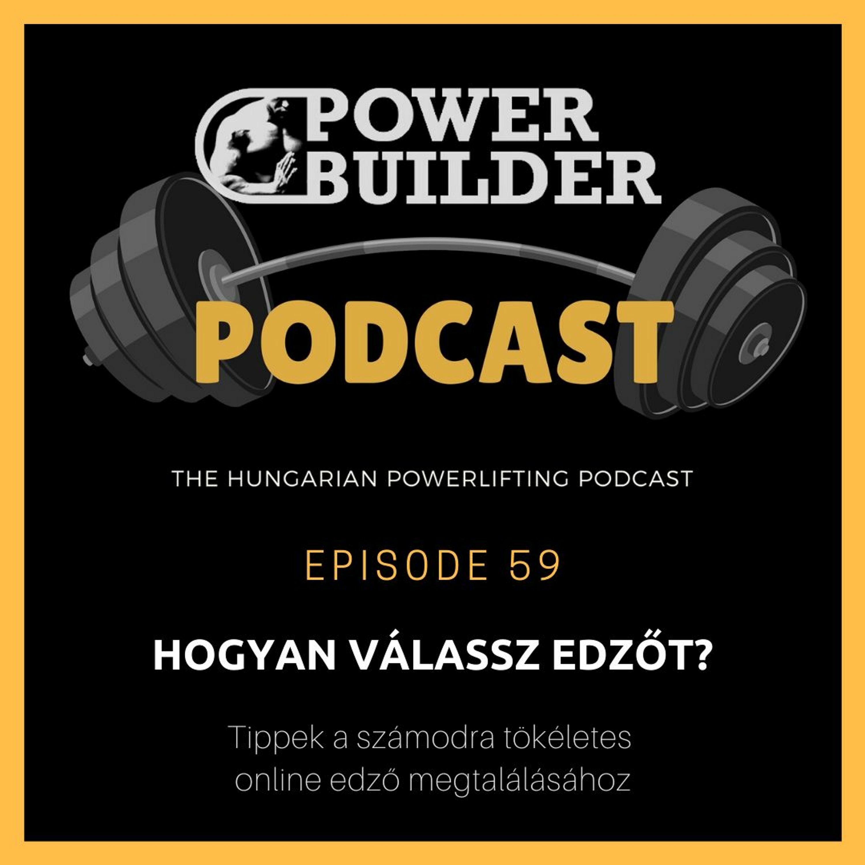 PowerBuilder Podcast - A Magyar Erőemelő Podcast