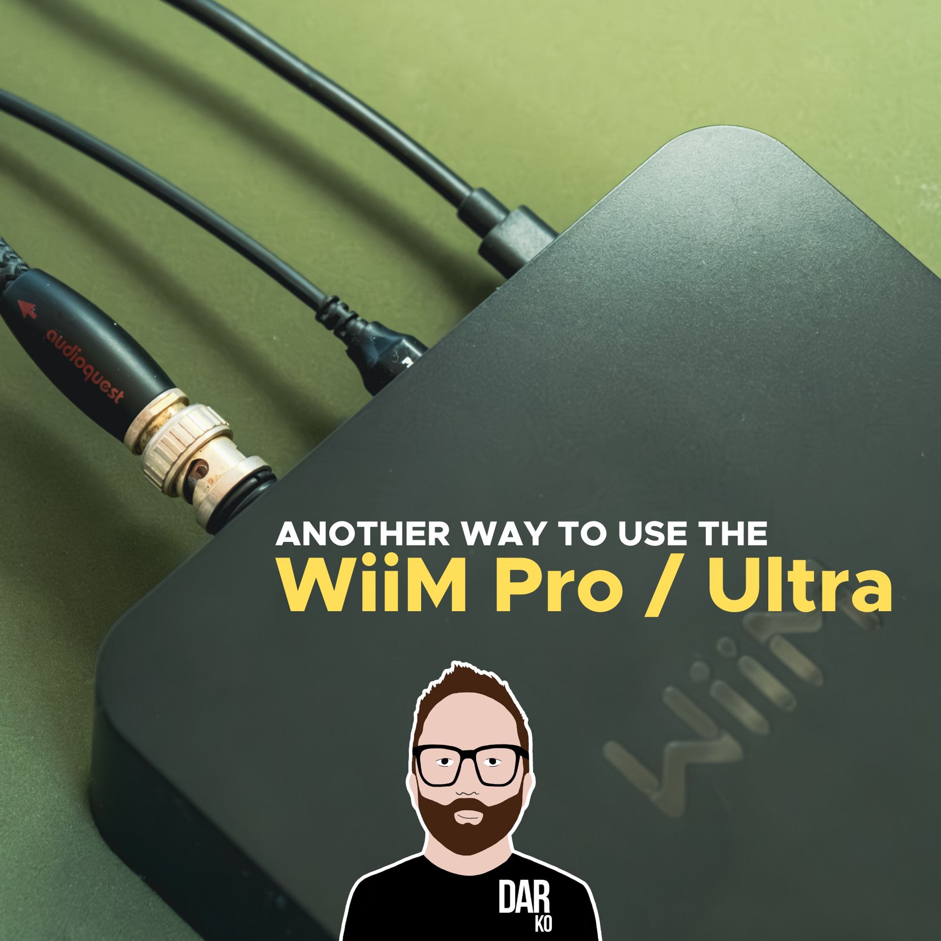 #68 - Get more from the WiiM Pro/Plus & Ultra + HiFiMAN Unveiled
