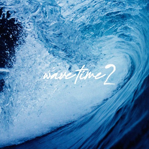WAVE TIME 2 (prod. jeremey)