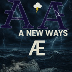 ANEW WAYS by Æ