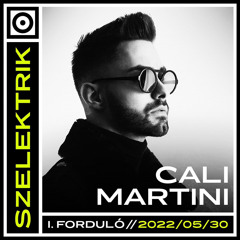 Szelektrik 2022 - Cali Martini (Petőfi Rádió I. Forduló 2022.05.30 -  TOP 60)