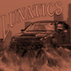 LUNATICS (CAZXN ORIGINAL)