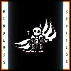 MINDLESS [SOULLESS] (Amrazkero-Mix FT Pity)