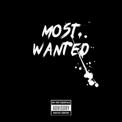 Most Wanted (Prod. vvscloud)