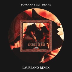 Popcaan Feat. Drake - We Caa Done (Laureano Remix)