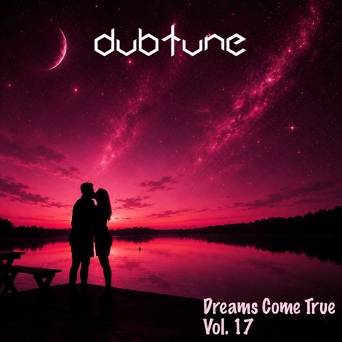 [melodic Techno] Dubtune - Dreams Come True Vol. 17