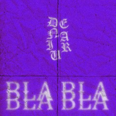 BLA BLA