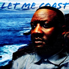 Let Me Coast