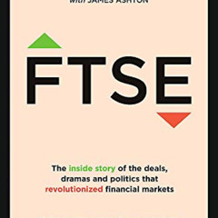 [Download] EPUB 📖 FTSE: The Inside Story by  Mark Makepeace &  James Ashton [EPUB KI