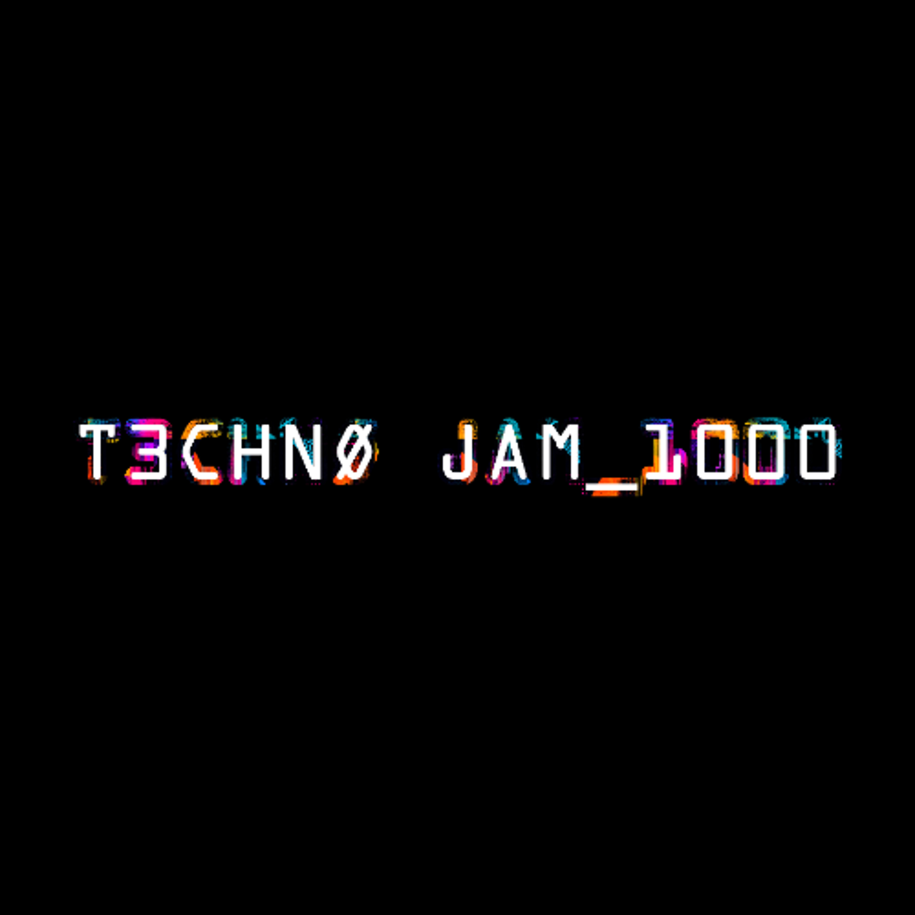 T3CHNØ JAM_1000 episode artwork