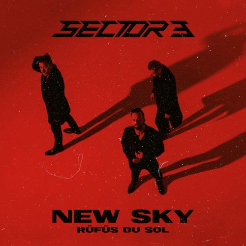 RÜFÜS DU SOL - New Sky