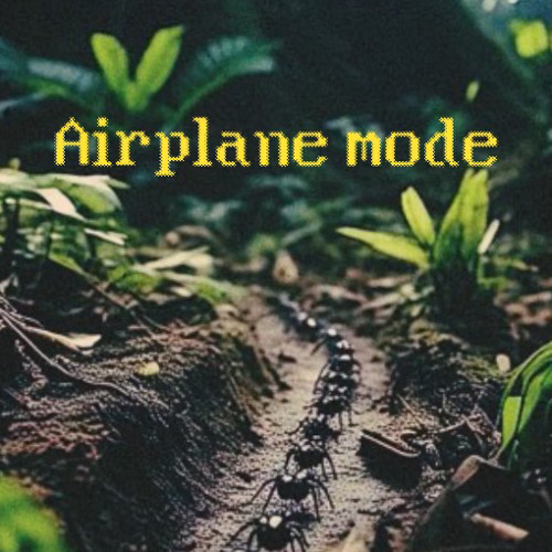 Airplane mode (prod. sorrow bringer)