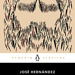 [Read] PDF 📘 Martín Fierro (Spanish Edition) by  José Hernández [EBOOK EPUB KINDLE P