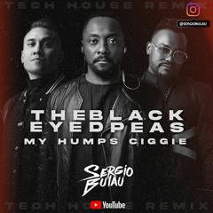 The Black Eyed Peas - My Humps Ciggie (Sergio Bulau Tech House Remix)