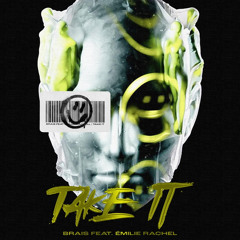 Take it feat Emilie Rachel