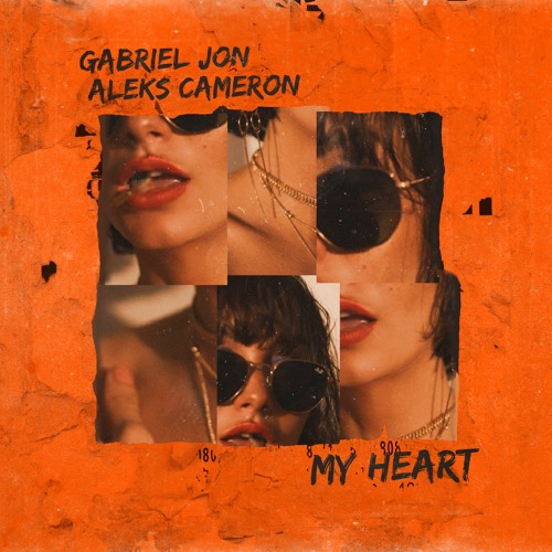 Gabriel Jon & Aleks Cameron - My Heart [RADIO EDIT]