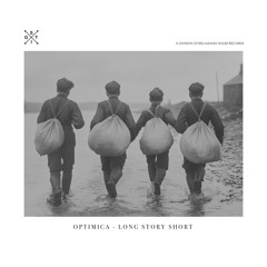 Optimica - Long Story Short