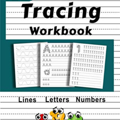 download PDF ✏️ Preschool Tracing Workbook: Practice Lines, Letters and Numbers Traci