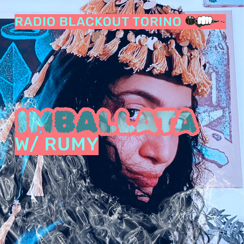Imballata w/RUMY on Radio Blackout | ☽ FLINTA TAKEOVER ☆