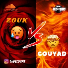 ZOUK vs GOUYAD