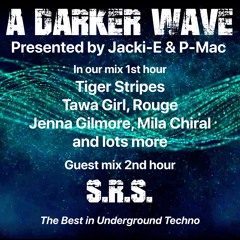 #383 A Darker Wave 17-06-2022 with guest mix 2nd hr by SRS