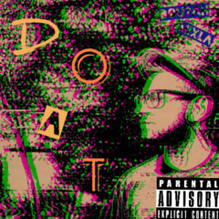 D.O.A.T.