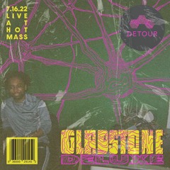 DETOUR Podcast 20: Gladstone Deluxe (Live at Hot Mass)