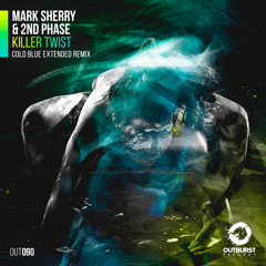 Killer Twist (Cold Blue Extended Remix)