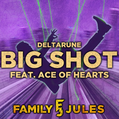 BIG SHOT (from "DELTARUNE Chapter 2") [Metal Version] [feat. Ace of Hearts]