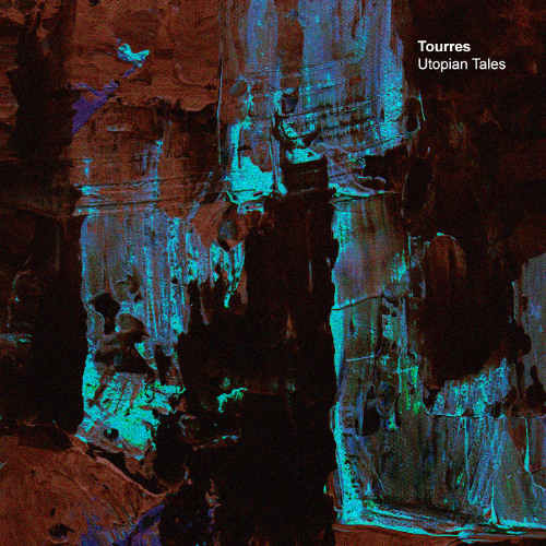 Tourres - Utopian Tales (Original Mix) [Xelima Records]