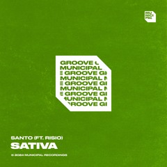 SANTO - Sativa (feat. Risio) (Extended Mix)