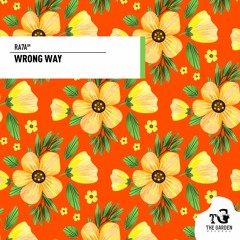 RA7A (BR) - Wrong Way (Original Mix)