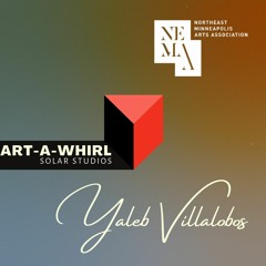 YALEB VILLALOBOS @ Art Whirl Minneapolis