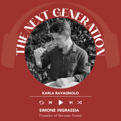 Ep 2377 Karla Ravagnolo interviews Simone Ingrassia | Next Generation