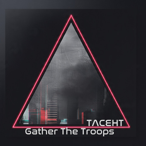 Gather The Troops